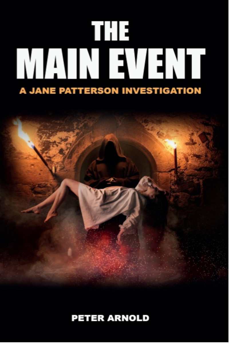 The Main Event - Peter Arnold - ISBN: 978-1-7393286-2-7